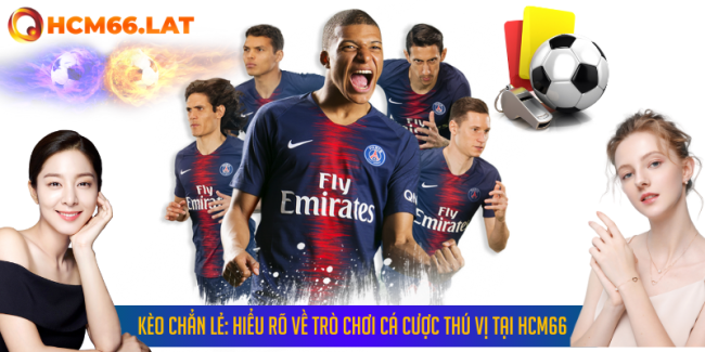 Kèo Chẳn Lẻ: Hiểu Rõ Về Trò Chơi Cá Cược Thú Vị Tại HCM66